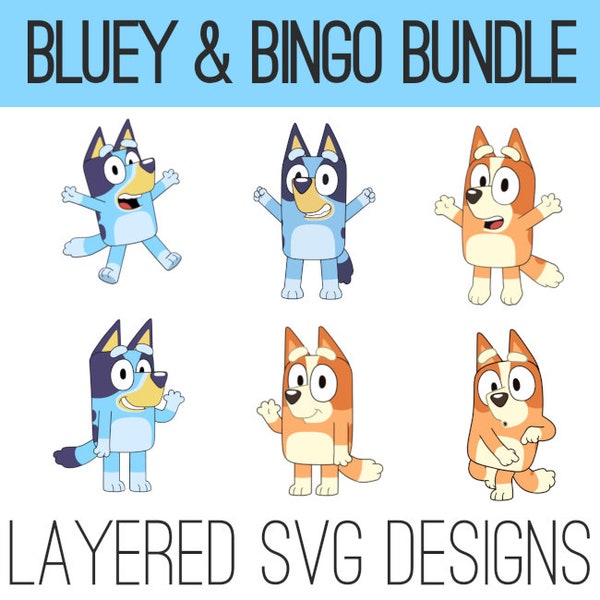 Bluey & Bingo Bundle, Layered SVGs