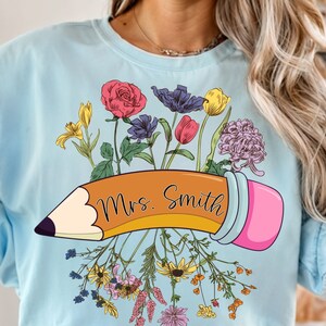Personalized Teacher Wildflowers Png, Teach Them Png, Love Them Png, Watch Them Grow Png, Teach Love Inspire, Teacher Floral Png