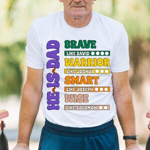 Hij is vader svg png, dapper als David svg png, krijger als Joshua png, slim als Joseph png, wijs als Solomon png, bijbelverzen png, vader svg png