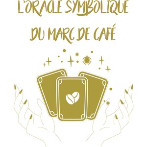 Le Livre de l'Oracle Symbolique du Marc de Café image 2