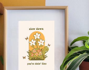 Slow Down You&#39;re Doing feiner Retro Schildkröten-Druck | Sofort Download druckbar | Retro Druck | Langsam