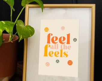 Feel Your Feels Print: Retro Mental Health Wall Art (Instant Download)