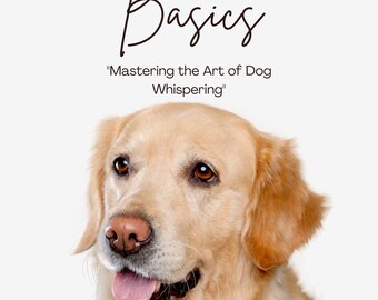 Dog Training Basics - Ebook. Instant download!