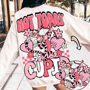 Not Today Cupid Png-Funny Valentine&#39;s Day Png Sublimation, Cute Floral Valentines Day Png, Pink Vday Shirt, Trendy Valentines Day Png Design