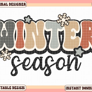 Winter Season PNG, Winter Sublimation Design, Holiday Png, Winter Sublimation Design, Cozy Png, Christmas png, Retro png,Holiday Sublimation
