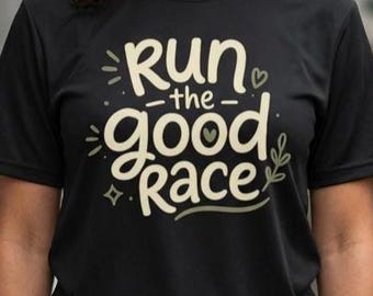 Run the Good Race Christian Running Tee: Whimsical Faith Workout Shirt