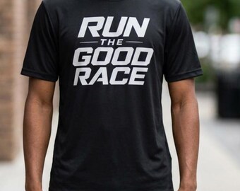 Run Good Race Tee | Motivational Running Graphic