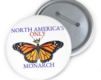 North America's Only Monarch Pin, Monarch Butterfly Button | Conservation Badge