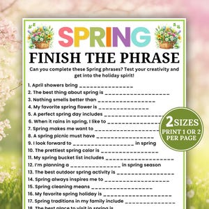 Puede incluir: Una hoja de juego imprimible con temática primaveral titulada "SPRING FINISH THE PHRASE". La hoja incluye preguntas para completar sobre la primavera, con ilustraciones de cestas florales. Disponible en dos tamaños, imprime uno o dos por página.