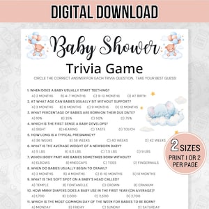 May include: Digital download baby shower trivia game with questions about babies. The design includes illustrations of a teddy bear with balloons and a baby elephant on a cloud. The game is available in two sizes, with the option to print one or two games per page.