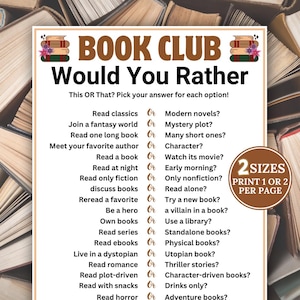 May include: A printable "Book Club: Would You Rather" game sheet. The design features the text "Book Club" and "Would You Rather" in large, bold letters. The sheet includes various reading-related questions with "Or" options.
