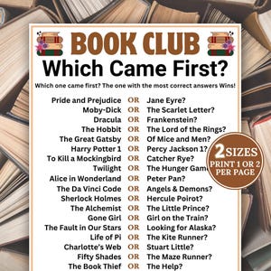May include: A printable book club game titled "Which Came First?" features a list of book titles with "OR" separating pairs. The game is designed to test knowledge of book publication dates. The image includes the text "2 SIZES PRINT 1 OR 2 PER PAGE".