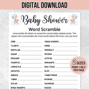 May include: Digital download baby shower word scramble game. The game features a list of scrambled words related to babies. Includes two sizes, print one or two per page. The top of the image reads "Digital Download" and "Baby Shower".
