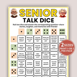 Puede incluir: Un juego imprimible llamado "Senior Talk Dice" con preguntas para iniciar conversaciones. El juego presenta ilustraciones de personas mayores, dados y preguntas como "¿Deporte favorito para ver?" y "¿Cuál es tu apodo?". El juego está disponible en dos tamaños.