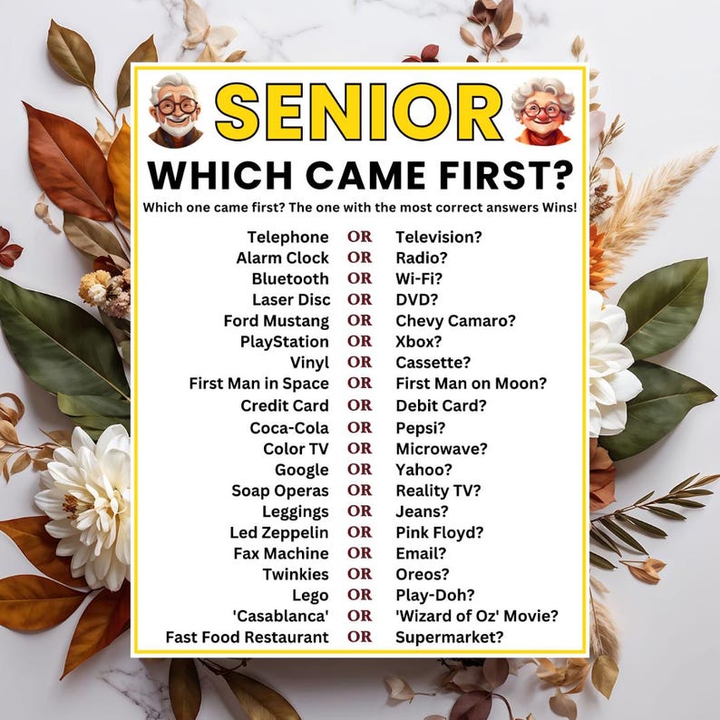 Trivia Games, Games for Senior Groups, Trivia for Seniors, Senior Activities, Memory Brain Games, Elderly Party Game
Senior Which Came First Game, Memory Trivia Game for Seniors, Nostalgia Quiz, Senior Activity Printable, Retirement Party Game
Senior Which Came First Quiz,Games for Senior Citizens, Elder Memory Care, Brain Games for Retirement Communities & Senior Centers Pop Culture
Game for Senior Citizens – Which Came First? | Elderly Icebreaker Games | Senior Brain Teasers and Memory Game