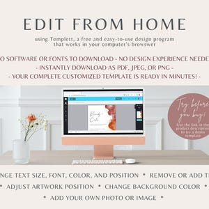 May include: A computer screen displaying a design template for a wedding invitation with the text "Kendy Cuts" and a watercolor background. The text "Edit From Home" is displayed above the computer screen. The text "Try before you buy!" is displayed in a circle on the right side of the image. The text below the computer screen reads "Change text size, font, color, and position * Remove or add text * Adjust artwork position * Change background color * Add your own photo or image *"
