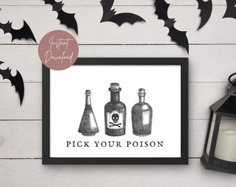 Pick Your Poison Sign Printable, Halloween Sign Printable, Halloween Bar Sign, Halloween Decorations, Halloween Party Ideas, #SPC #AUT