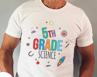 Camicia per scienze di quinta elementare, camicia per insegnanti di quinta elementare, maglietta per insegnanti di scienze, camicia per insegnanti di quinta elementare, regalo di apprezzamento per gli insegnanti, maglietta