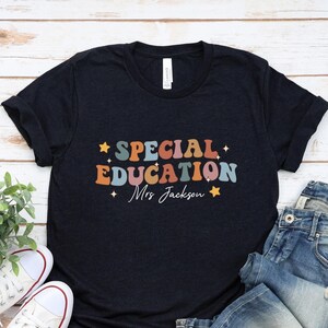 Personalized Special Education Teacher Shirt, Sped Teacher Shirt, Special Ed Teacher, Autism Teacher Shirt, Sped Shirt, Neurodivergent Shirt