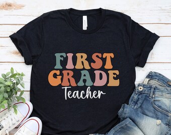 First Grade Teacher Shirt, 1st Grade Teacher Shirt, First Grade Squad, First Grade Teaching, First Grade Tee, 1st Grade T-shirt, Tee Gift