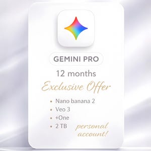 May include: A white card with the text "GEMINI PRO" and "12 months." Below, it reads "Exclusive Offer" followed by bullet points: "Nano banana 2," "Veo 3," "+One," and "2 TB personal account!" A colorful star icon is at the top.