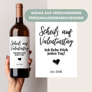 Anti Valentine's Day Gift, Personalized Wine Label, I Love You Every Day, Valentine's Day Gifts, Valentine's Day Gift for Men