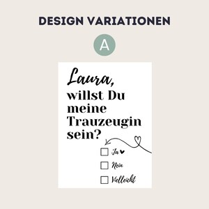 May include: A white card with black text that reads "Laura, willst Du meine Trauzeugin sein?" with a check box next to the text "Ja" and a heart symbol, a check box next to the text "Nein", and a check box next to the text "Vielleicht".
