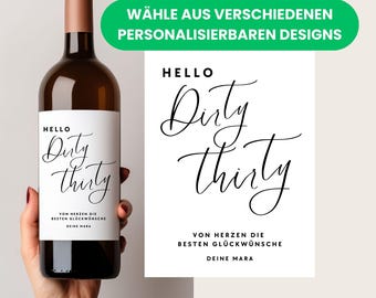 30th birthday woman, wine label 30th birthday, 30th birthday gift, 30th birthday card, Dirty Thirty, personalized gift