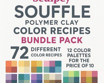 Bundle Pack of 72 Sculpey Souffle Color Recipes - 12 Color Palettes - Great Value! -Polymer Clay Color Mixing Tutorial - Digital Download