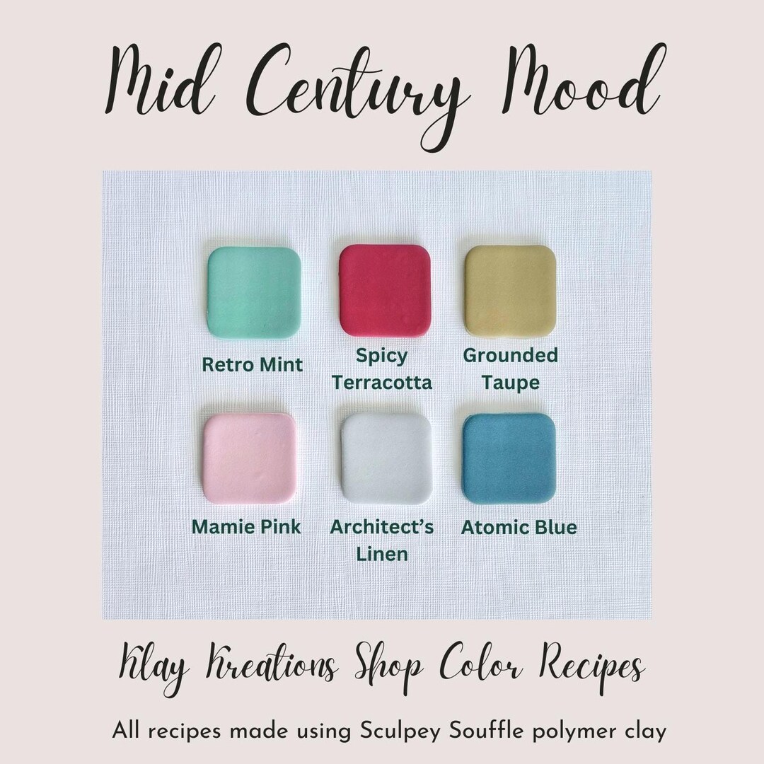 Mid Century Mood Sculpey Souffle Color Recipes - Mid Century Modern ...