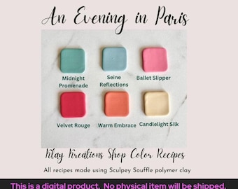 An Evening in Paris Sculpey Souffle Color Recipes - Valentine's Day Color Palette - Polymer Clay Color Mixing Tutorial - Digital Download