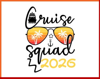 Cruise Squad 2026 Beach Shirt, Family Vacation SVG (Digital Download)