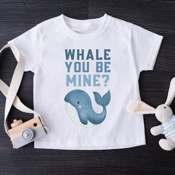 Whale You Be Mine Toddler Shirt - Cute Animal Kid Tee for Boys - Infant Whale Shirt