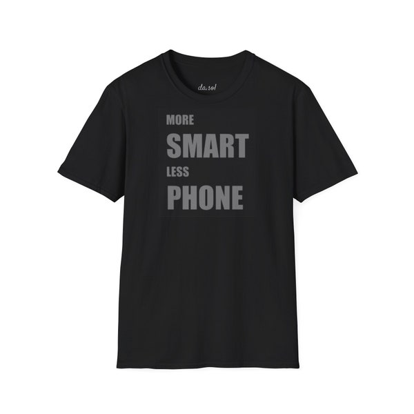 T-shirt avec téléphone plus intelligent et moins, cadeau pour fille, t-shirt cadeau pour fils, t-shirt tendance, t-shirt à thème bonne conscience, t-shirt valeurs