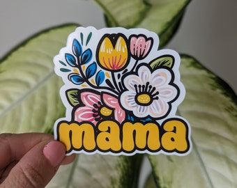 Cute "Mama" Waterproof Vinyl Sticker (2" or 3"), Mother's Day Sticker, Mom Stickers, Gift for Her