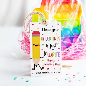 Pencil Valentine Gift Tag, I hope your Valentine&#39;s is Write Classroom Treat Tags, EDITABLE Valentine&#39;s Classroom Gift Tag Template,Printable