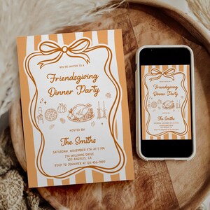 May include: An invitation for a Friendsgiving Dinner Party, featuring a design with orange and white stripes. The invitation is displayed on a wooden tray, with a smartphone showing the same design. Text includes "Print or Send Digitally via Text/Email".