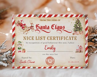 May include: A vintage-style "Nice List Certificate" with a red and white striped border. The certificate features illustrations of Santa in his sleigh, a Christmas tree, and an elf. The text includes "From the Desk of Santa Claus" and a space to write a name.