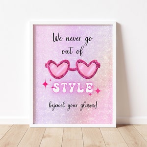 Printable Birthday Era Signs, We never go out of style Bejewel your glasses Era Signs,my birthday era,Digital Poster, 8x10, charm bracelets