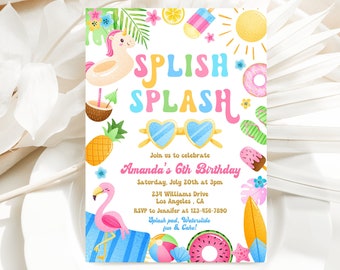 Puede incluir: Una invitación colorida para una fiesta de cumpleaños número 6 con temática de verano. La invitación presenta un flotador de piscina de unicornio, un flamenco, gafas de sol, una tabla de surf, una dona, una paleta de hielo y una piña. El texto de la invitación dice "Splish Splash" e incluye el nombre de la niña de cumpleaños, la fecha, la hora y la información de RSVP.