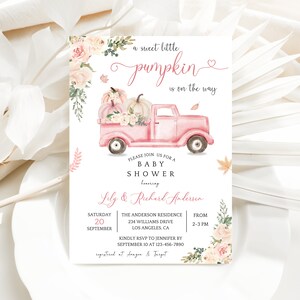 May include: A pink baby shower invitation with a watercolor illustration of a pink truck carrying pumpkins and flowers. The text reads "a sweet little pumpkin is on the way".