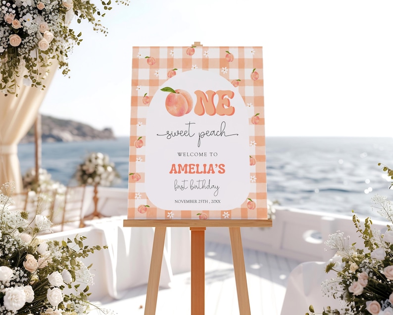 Peach Birthday Welcome Sign Template, Sweet as a Peach First Birthday ...