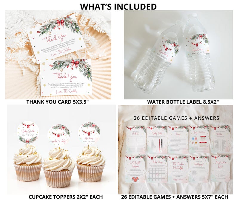 May include: A selection of baby shower party items, including thank you cards, water bottle labels, cupcake toppers, and editable games. The thank you cards are 12.7x8.9 cm, and the water bottle labels are 21.6x5.1 cm.