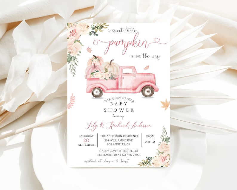 May include: A pink baby shower invitation with a watercolor illustration of a pink truck carrying pumpkins and flowers. The text reads "a sweet little pumpkin is on the way".