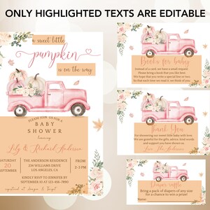 May include: A pink truck with pumpkins and flowers on the back. The truck is on a peach background with the text "a sweet little pumpkin is on the way". There are three cards with the text "Books for baby", "Thank You", and "Diaper Raffle".