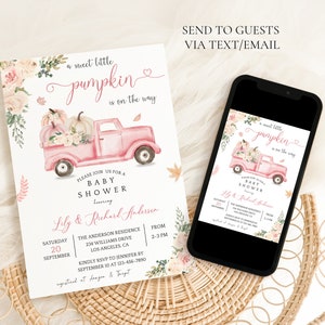 May include: A pink and white baby shower invitation with a watercolor illustration of a pink truck carrying pumpkins and flowers. The text reads "a sweet little pumpkin is on the way".