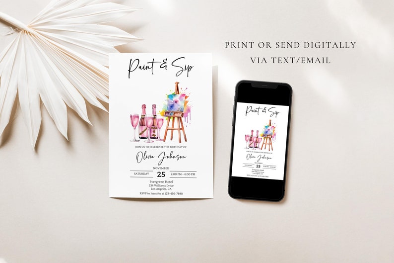 K&ouml;nnte beinhalten: Eine digitale Einladung zu einer Paint & Sip Party. Die Einladung zeigt eine Aquarell-Illustration eines Staffeleis mit Farbspritzern, Weingl&auml;sern und Weinflaschen. Der Text auf der Einladung lautet "Paint & Sip" und "Feiern Sie mit uns den Geburtstag von Olivia Johnson". Datum und Uhrzeit der Party sind mit "Samstag, 25. November, 14:00 - 18:00 Uhr" angegeben. Der Ort ist mit "Evergreen Hotel, 212 Mountain Drive, Los Angeles, CA" angegeben.