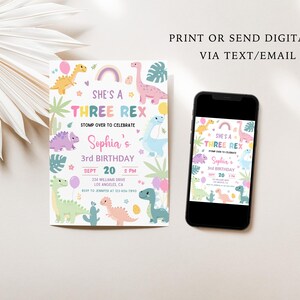 May include: A printable dinosaur-themed birthday invitation for a 3-year-old girl. The invitation features a rainbow, a pink dinosaur, and the text "She's a Three Rex".
