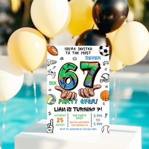 May include: A birthday party invitation with the text "You're Invited to the Most Seven Party Ever!" and "Liam is Turning 7!" The invitation features sports-themed illustrations and is surrounded by yellow and black balloons.