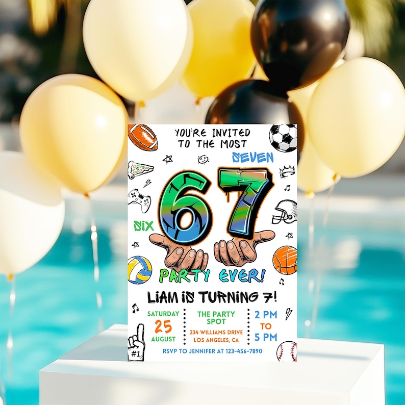 May include: A birthday party invitation with the text "You're Invited to the Most Seven Party Ever!" and "Liam is Turning 7!" The invitation features sports-themed illustrations and is surrounded by yellow and black balloons.